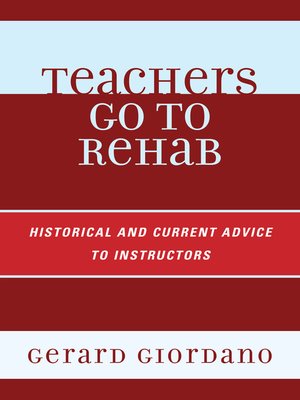 cover image of Teachers Go to Rehab